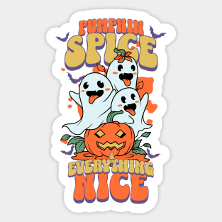 Pumpkin Spice & Everything Nice Sticker